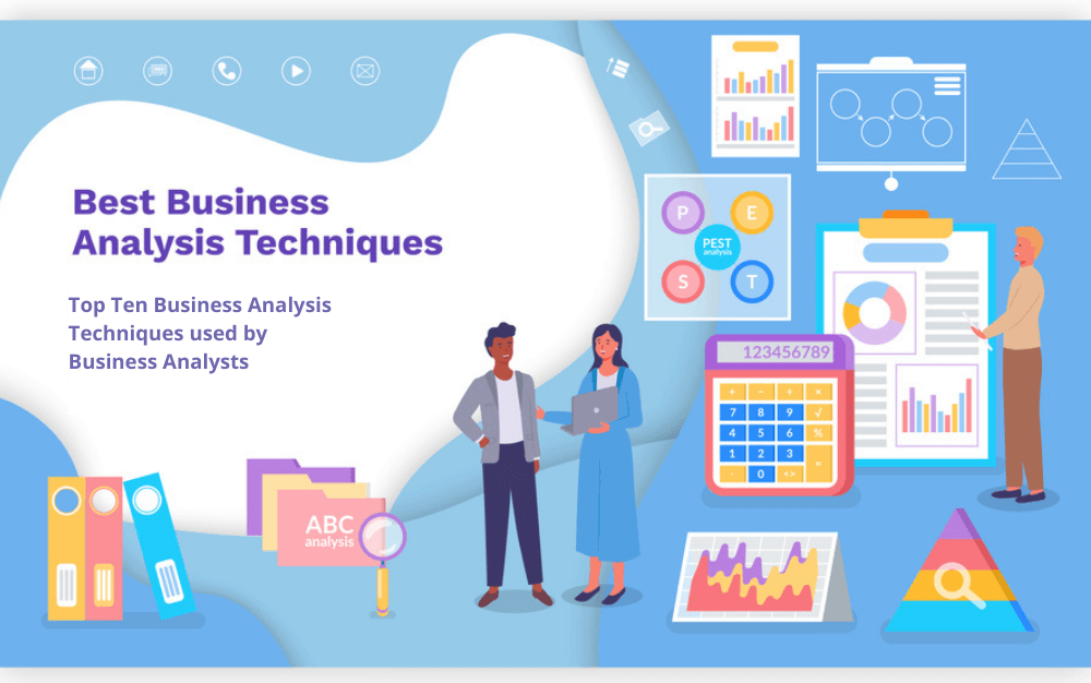 10 business analysis techniques, business analysis techniques and tools, tools and techniques for business analysis

