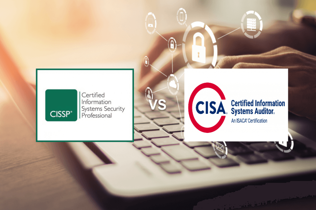 CISSP vs CISA