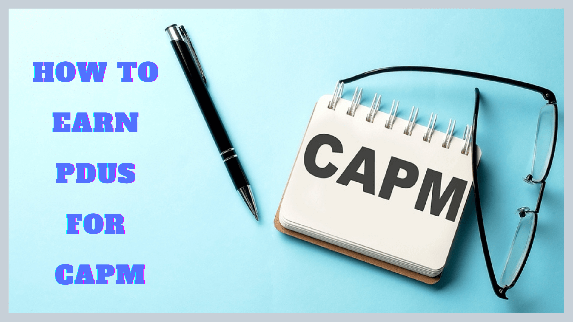 PDUs for CAPM