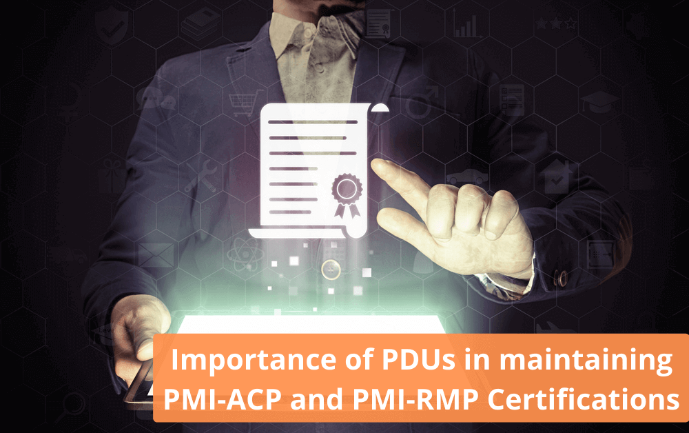 Maintaining the PMI-ACP® and PMI-RMP® Certifications, PMI’s Professional Development Units
